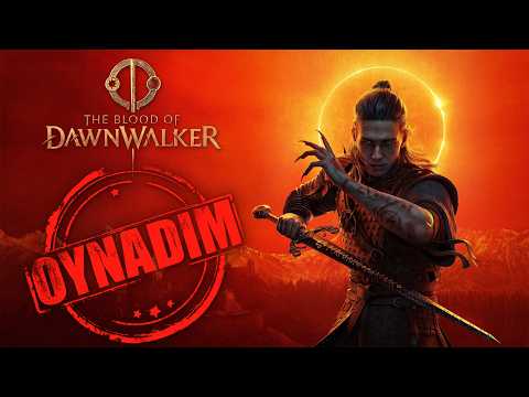 OYNADIM: THE BLOOD OF DAWNWALKER