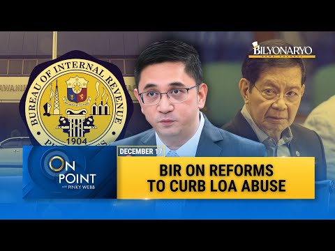 On Point: BIR Faces Allegations of Extortion and Bribery Ahead of Year-End | Charlito Mendoza