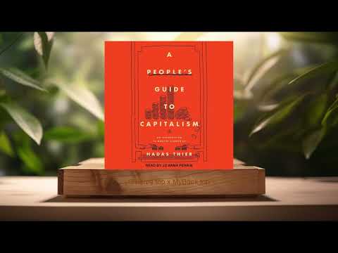 Thumbnail for [Review] A People's Guide to Capitalism: An Introduction to Marxist Economics (Hadas Thier) by Free market