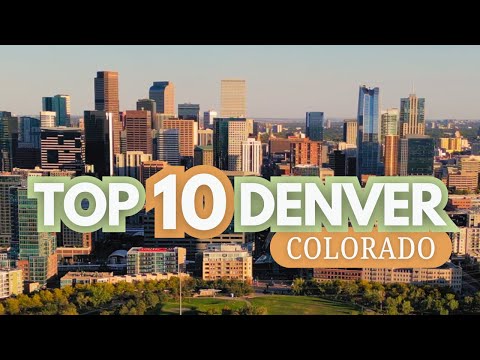 Best Things To Do In Denver Colorado (OUR TOP 10)