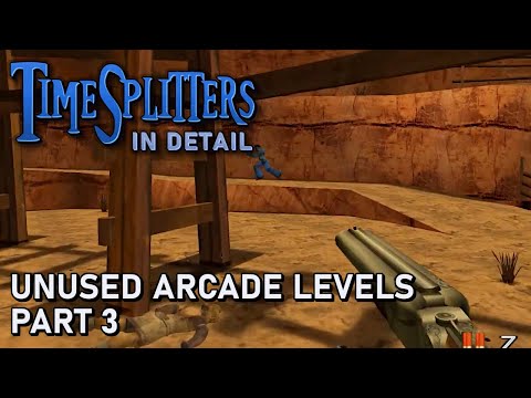 TimeSplitters In Detail - Unused Arcade Levels: Wild West