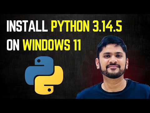 How To Install Python On Windows 11 Python 3 14 5 Installation Tutorial Python