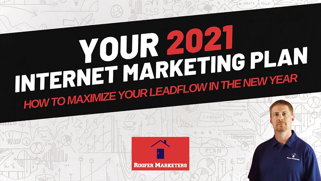 2021 Internet Marketing Plan for Roofing Contractors Replay