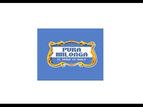 Dj Pura Milonga ( Massimo ) - Tanda Oxigenada por la orquestra de Osvadlo Fresedo, canta Oscar Serpa