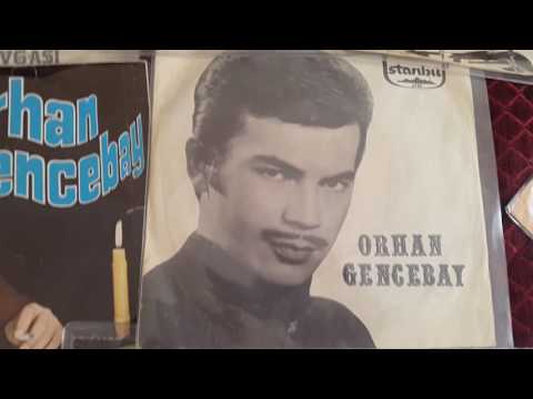 Orhan GENCEBAY ben sevdimde ne oldu