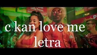 C KAN ft CIERRA RAMIREZ MAJOR LOVE ME OLE (LETRA) 2019