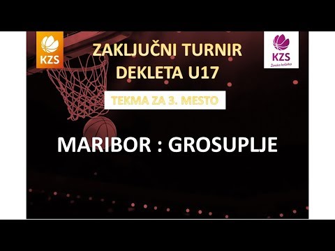 F4ŽU17 - Maribor : Grosuplje - za 3. mesto - Sezona 2017/18