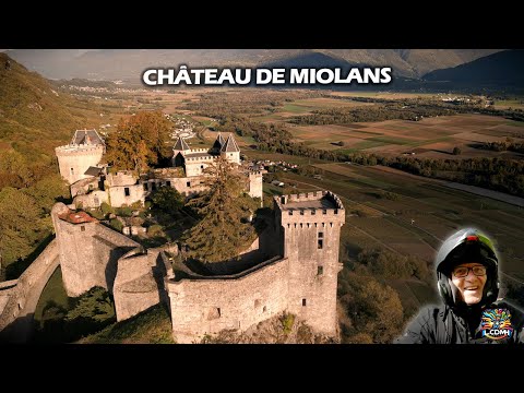 Le château de Miolans — Un secret de Savoie