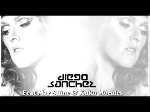 Diego Sanchez feat. Mar Shine & Kuka Morales - Naked (Preview)