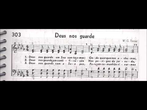 CCB - HINÁRIO 04 - HINO 303 - "DEUS NOS GUARDE" - by MESSIAS ULLMANN