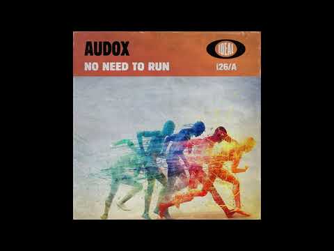 Audox - No Need To Run (Original Mix) [IDEAL]