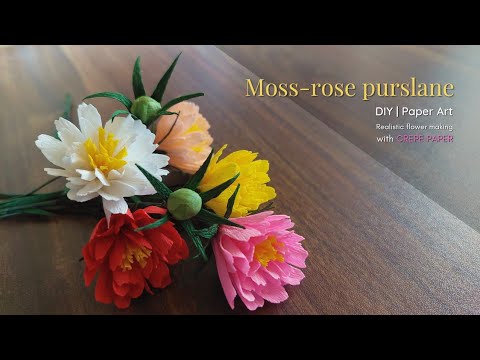 Moss-rose purslane | Crepe paper flower making | DIY | Art and craft