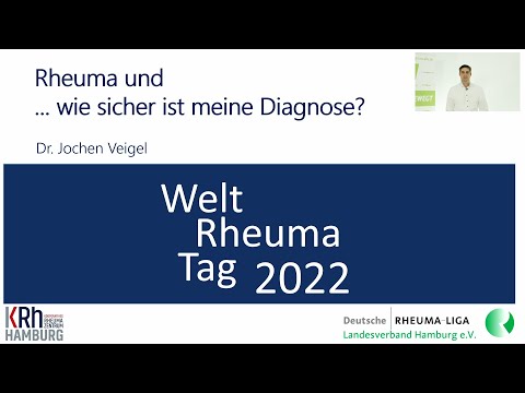 Welt Rheuma Tag 2022 - Rheuma und wie sicher ist meine Diagnose?