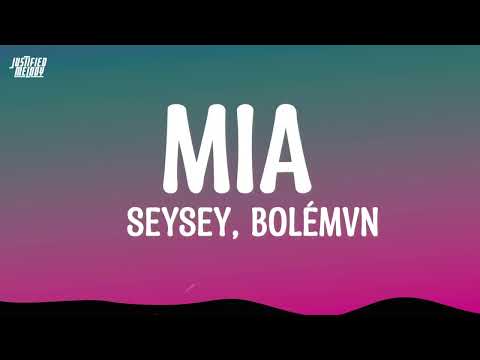 Seysey & Bolémvn - MIA (Paroles/Lyrics)