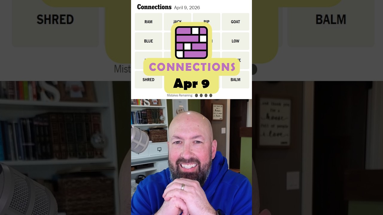 NYT Connections - Apr 9