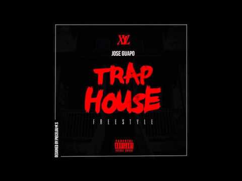 Jose Guapo - "Trap House (Freestyle)"