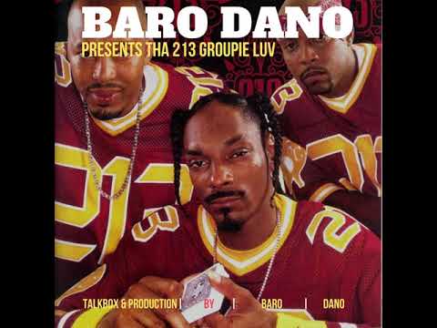 213 Groupie Luv Prod. By Baro Dano