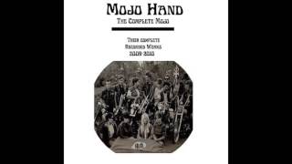 Mojo Hand- Run With the Pack