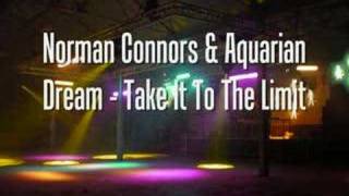 Norman Connors & Aquarian Dream - Take It To The Limit