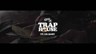 Riff 3x - Trap House Ft. Lil Baby (Official Video)