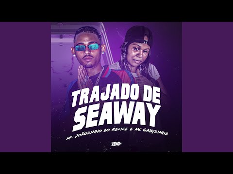 Trajado de Seaway