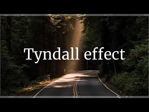 Tyndall effect