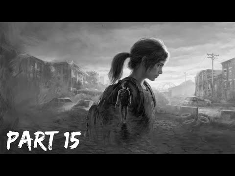 The Last of Us Part 1 PS5 Gameplay Walkthrough Part 15 [4K/60fps HDR] - No Commentary