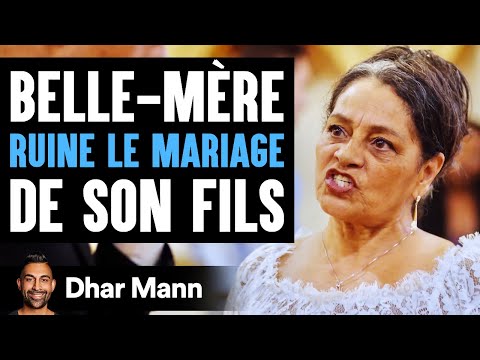 Belle-Mère RUINE LE MARIAGE De Son Fils | Dhar Mann