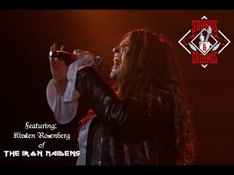 Sounds and Grounds S01E08 Featuring Kirsten Rosenberg from The Iron Maidens Pt 2 of 3