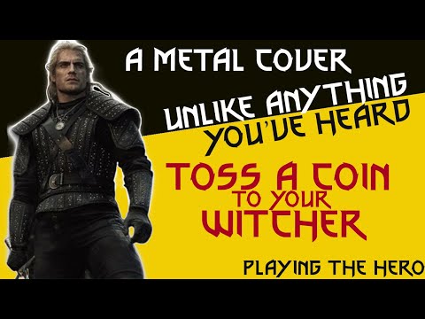Toss A Coin To Your Witcher (METAL COVER) (OFFICIAL LYRIC VIDEO) - Playing The Hero