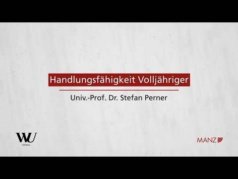 Perner/Spitzer/Kodek - Abschnitt 1.3 - Handlungsfähigkeit Volljähriger 1. Teil