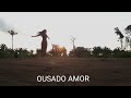 OUSADO AMOR ROCKLESS LOVE Coreografia Espontânea