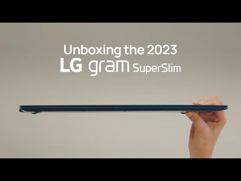 2023 LG gram SuperSlim : Official Unboxing | LG
