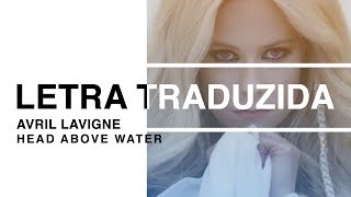Download lagu Avril Lavigne - Head Above Water (Letra Traduzida) mp3