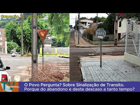 MATÉRIA sobre o ABANDONO e o DESCASO com SINALIZAÇÃO de TRANSITO em DV