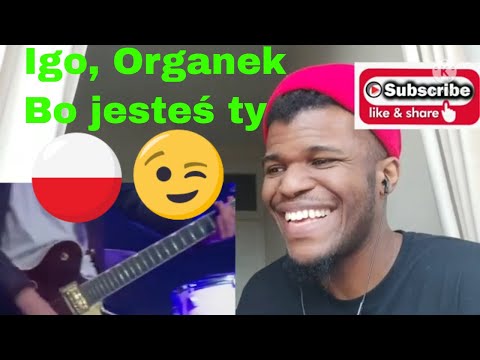 AFRICAN KID REACTS TO Igo, Organek - Bo jesteś ty