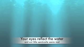 Sandcastles by Zach Sobiech and Sammy Brown Lyrics Video