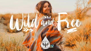 Wild And Free 🎒🏕️ - An Indie/Pop/Folk “Adventure” Playlist