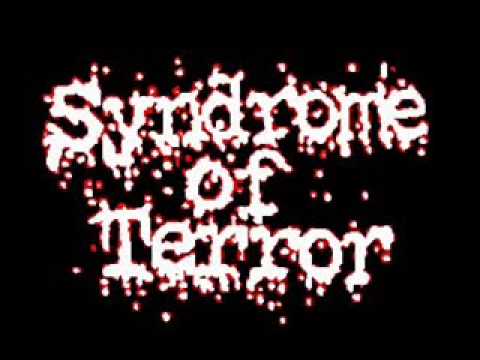 Syndrome of Terror - Stop, Reflect!