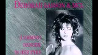 Deborah Sasson & MCL - (Carmen) Danger In Her Eyes (Techno - House Mix `88) HQ