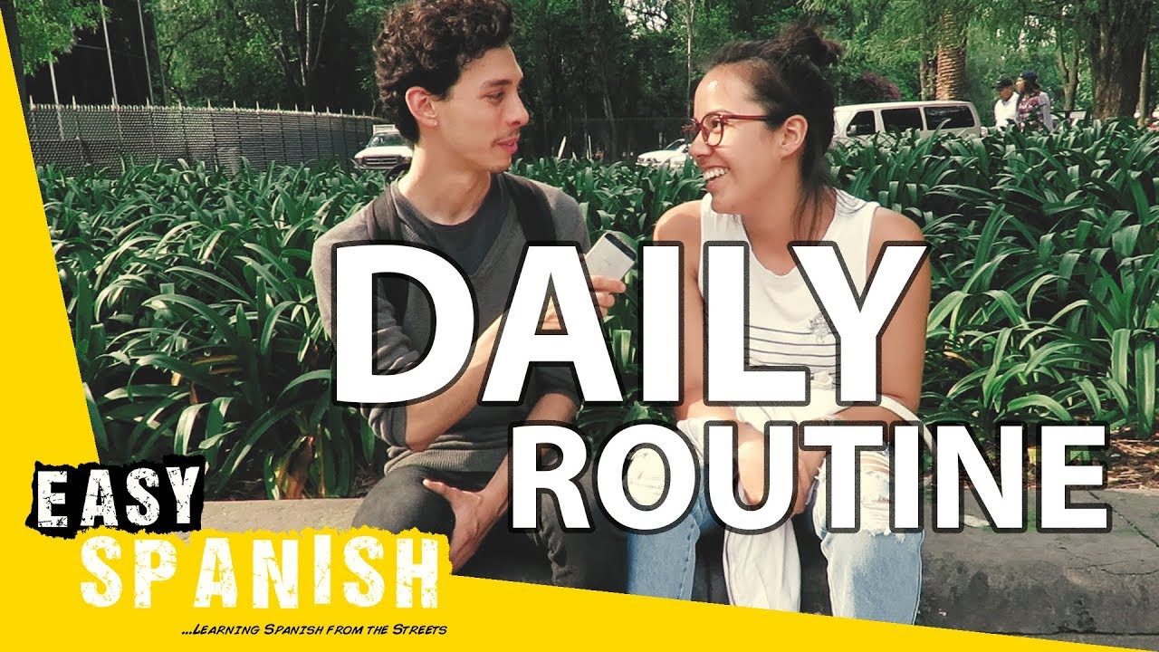Daily routine | Easy Spanish 60