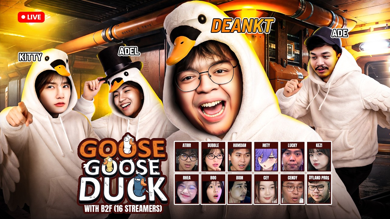 GOOSE GOOSE DUCK IS BACK !! 16 STREAMERS MENJADI BEBEK BUAT LEBARAN