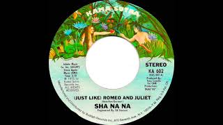 1975 Sha Na Na - (Just Like) Romeo And Juliet