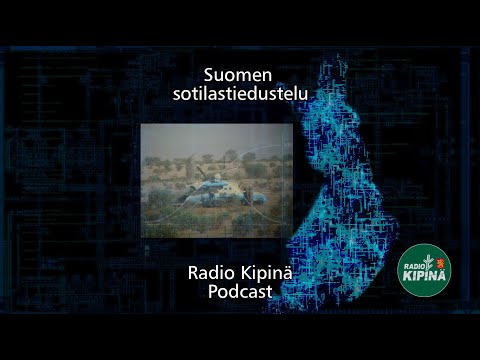 Radio Kipinä Podcast – Suomen sotilastiedustelu