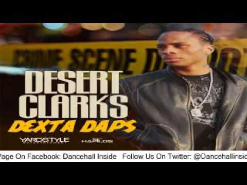 Dexta Daps - Desert Clarks - September 2015