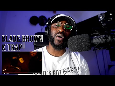 Blade Brown x K-Trap - Daily Duppy | GRM Daily #5MilliSubs [Reaction] | LeeToTheVI