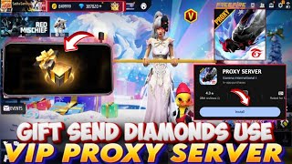 DIAMOND USE PROXY SERVER HOW TO DOWNLOAD | GAMEPLAY PROXY SERVER | VIP FFKIPAS BETA PROXY SERVER