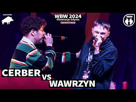 CERBER 🆚 WAWRZYN 🎤 WBW 2024 powered by DZIK 🎤 el. Gdynia (Ćwierćfinał)