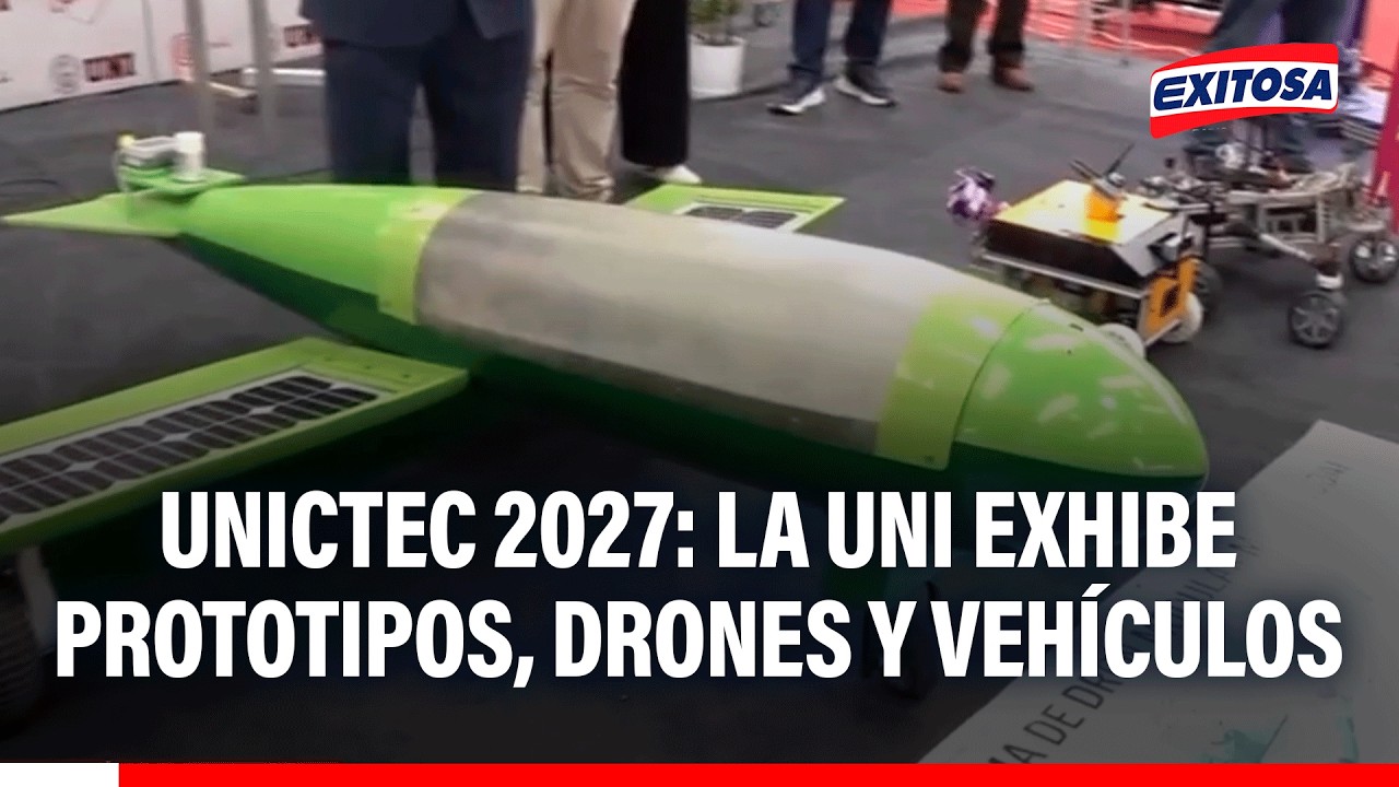 🔴🔵 Unictec 2026: UNI exhibe prototipos, drones y vehículos desarrollados por sus alumnos
