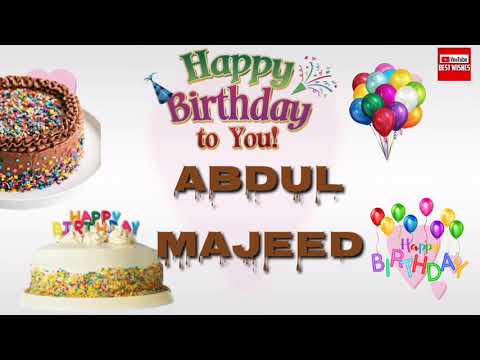 Happy Birthday Abdul Majeed  _||_Best_Wishes_||